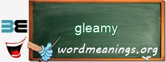 WordMeaning blackboard for gleamy